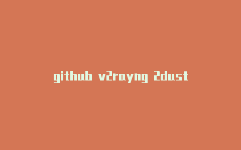 github v2rayng 2dustv2rayngapk32