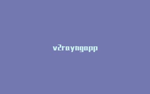 v2rayngapp-v2rayng