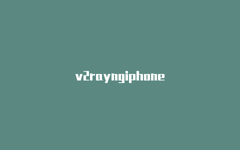 v2rayngiphone