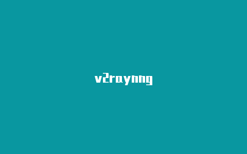 v2raynng-v2rayng